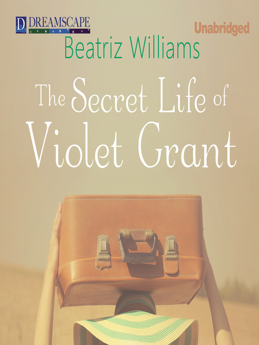 The Secret Life of Violet Grant