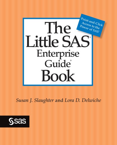 The Little SAS Enterprise Guide Book