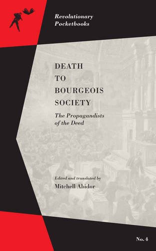 Death to Bourgeois Society