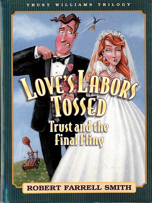 Love's Labors Tossed