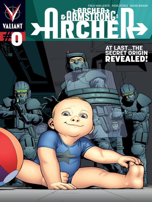  Archer & Armstrong (2012): Archer, Issue 0