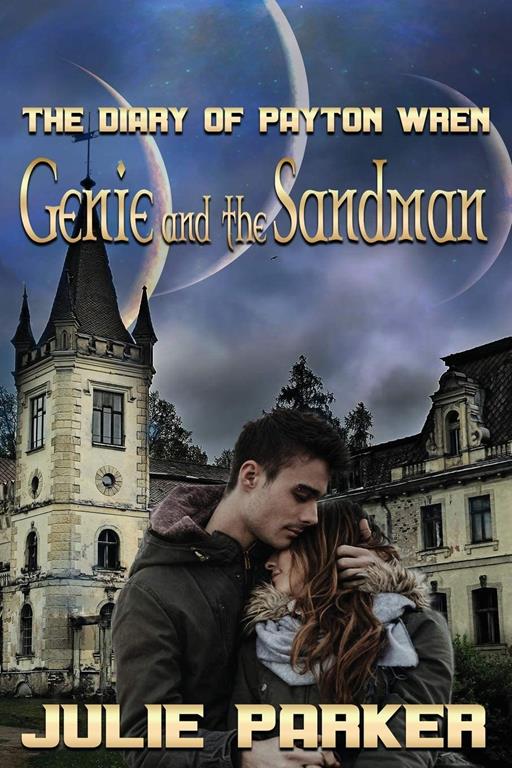 Genie and the Sandman: The Diary of Payton Wren