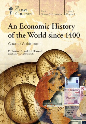 An Economic History of the World Since 1400