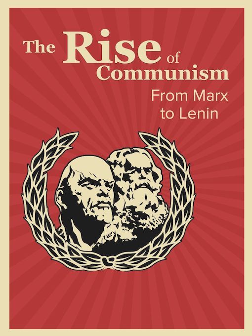 The Rise of Communism