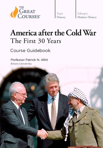 America After the Cold War: The First 30 Years