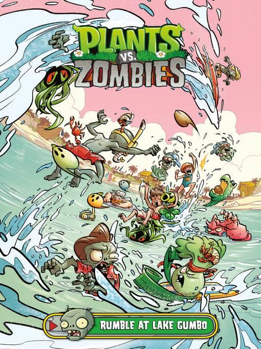 Plants vs. Zombies (2013), Volume 10