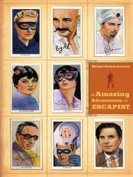 The Amazing Adventures of The Escapist (2004), Volume 2