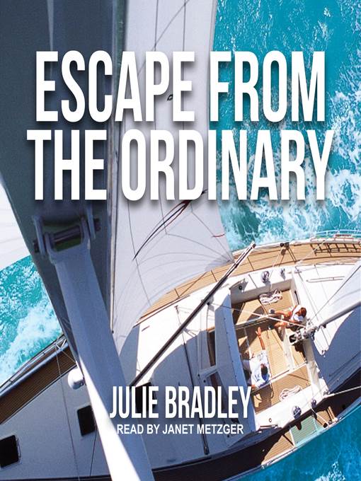 Escape from the Ordinary