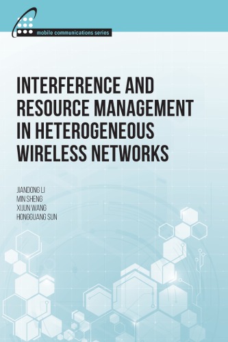 Interference and resource management in heterogeneous wireless networks