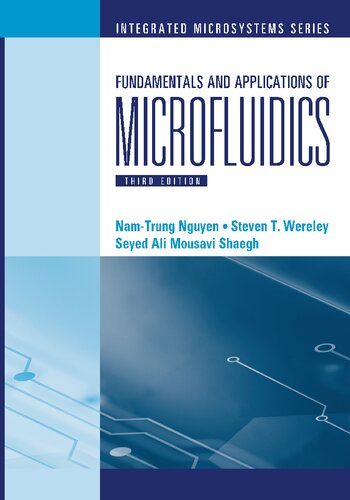 Fundamentals and Applications of Microfluidics, Third Edition