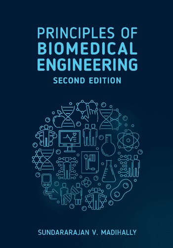 Principles of biomedical engineering