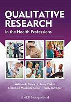 Qualitative Research in the Health Professions