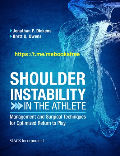 Shoulder instability in the athlete : management and surgical techniques for optimized return to play