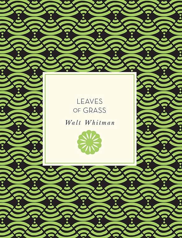 Leaves of Grass (Knickerbocker Classics, 53)