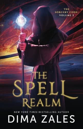 The Spell Realm (The Sorcery Code) (Volume 2)