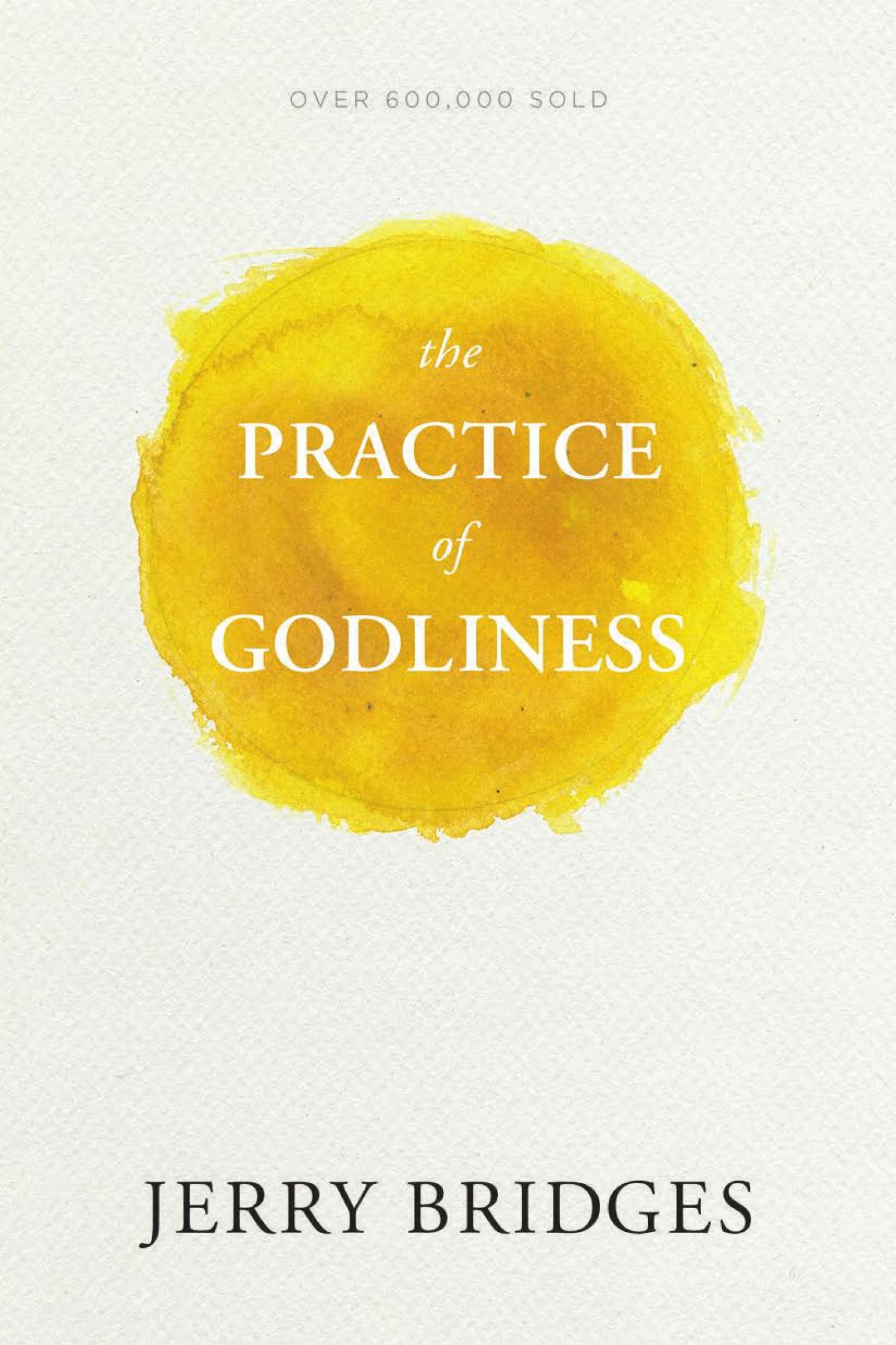 The Practice of Godliness