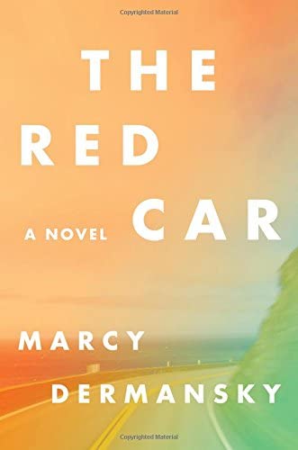 The Red Car: A Novel