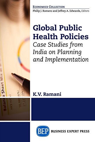 Global public health policies : case studies from India on planning and implementation