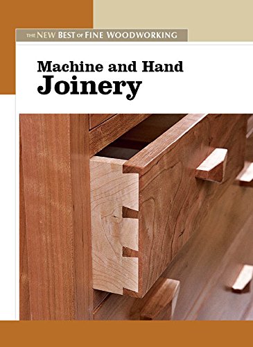 Machine and Hand Joinery