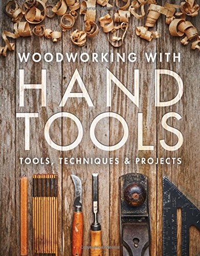 Woodworking with Hand Tools