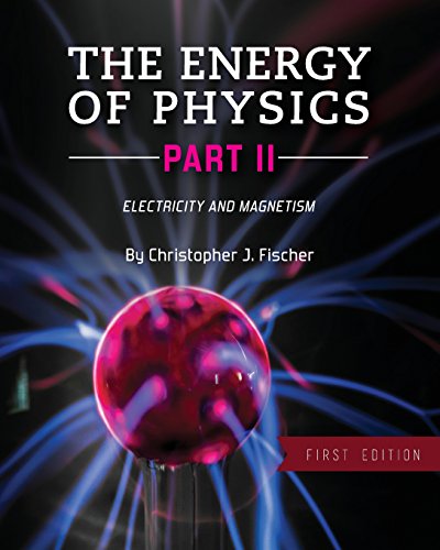 The Energy of Physics Part II