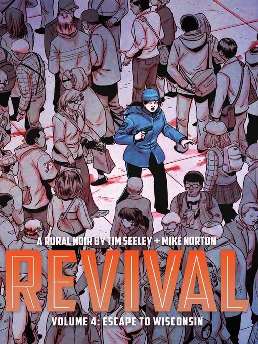 Revival (2012), Volume 4