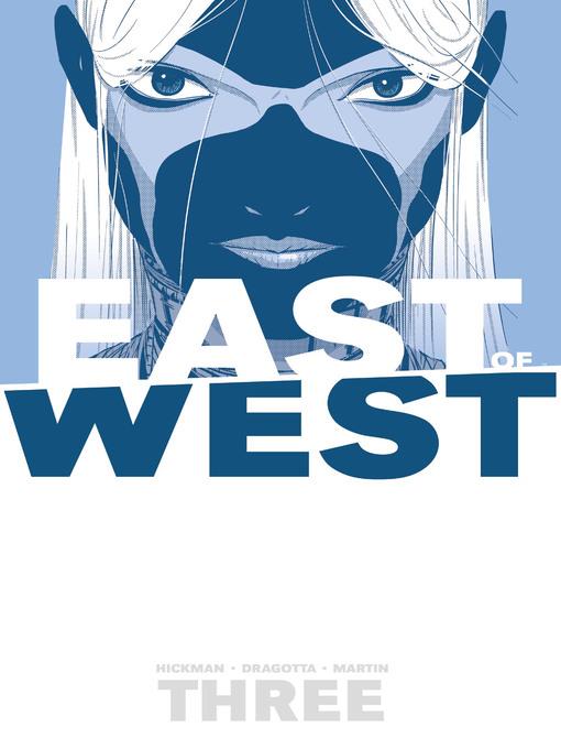 East of West (2013), Volume 3