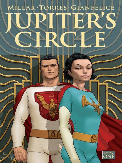 Jupiter's Circle (2015), Volume 1