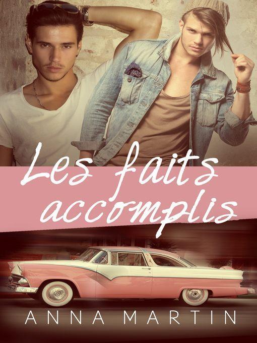 Les faits accomplis