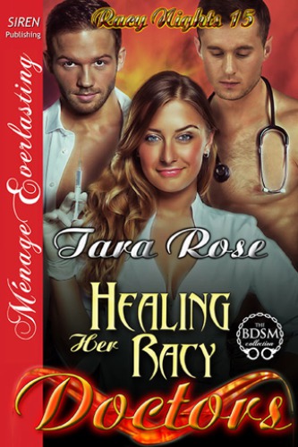 Healing Her Racy Doctors