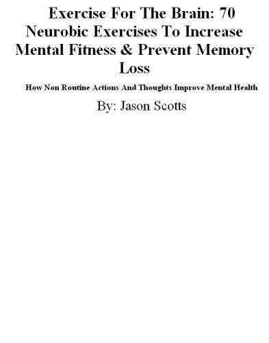 Exercises for the Brain and Memory