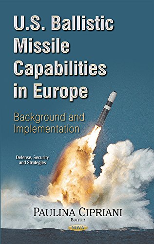 U.S. Ballistic Missile Capabilities in Europe