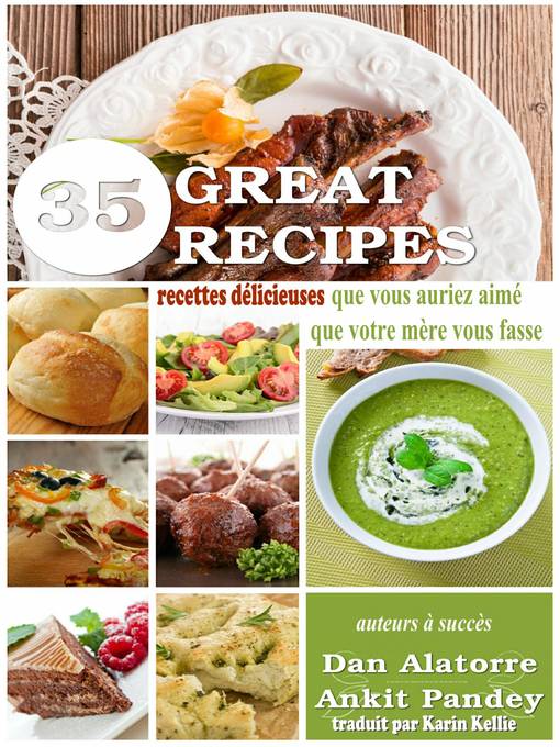 35 recettes délicieuses que vous auriez aimé que votre mère vous fasse