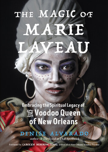 The Magic of Marie Laveau