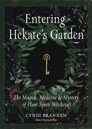 Entering Hekate's Garden