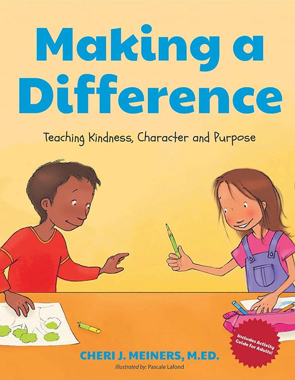 Making a Difference: Teaching Kindness, Character and Purpose (Kindness Book for Children, Good Manners Book for Kids, Learn to Read)