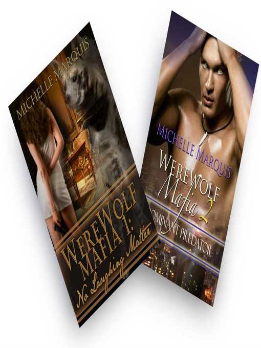 2-in-1 Werewolf Mafia Book 1 & 2 [No Laughing Matter & Dominant Predator]