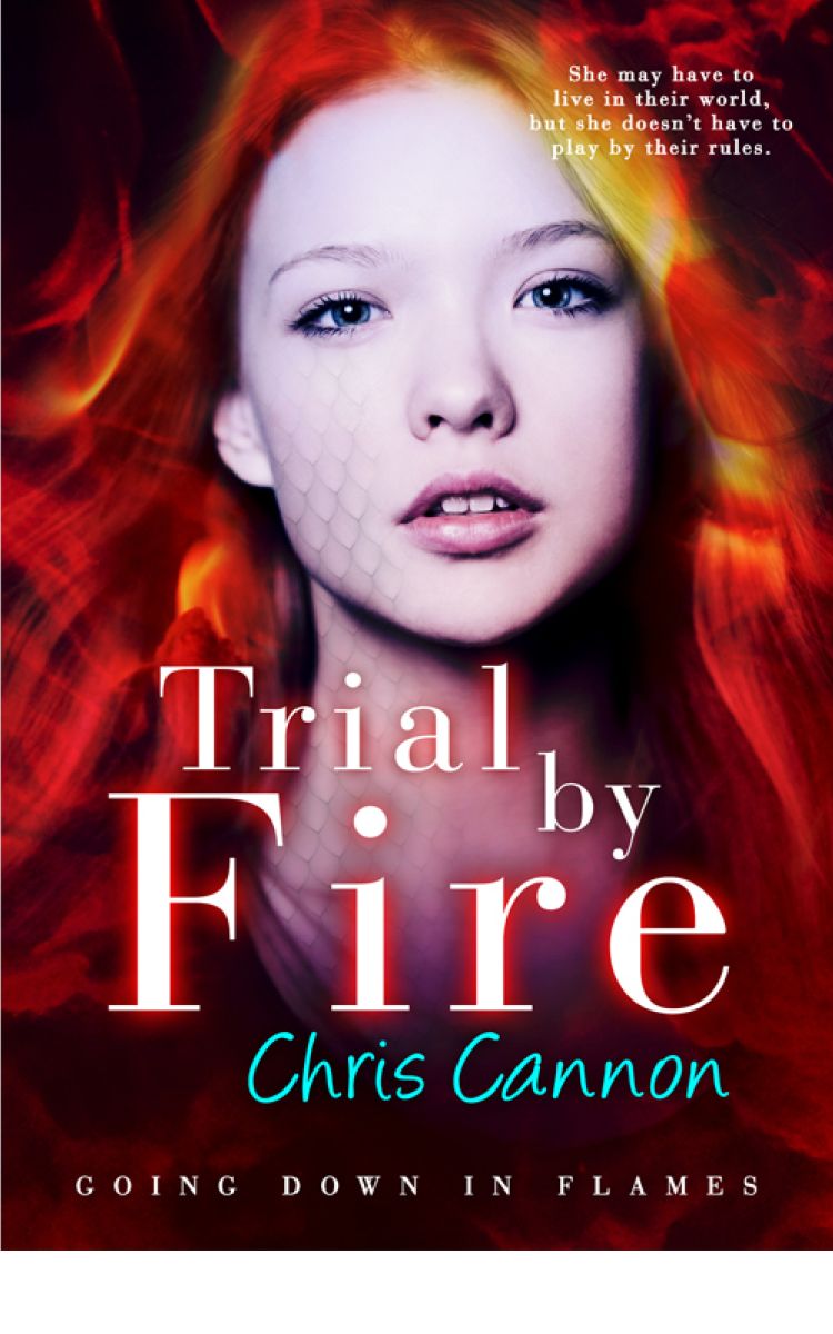 Trial by Fire