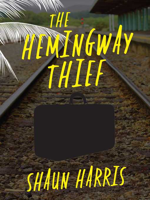 The Hemingway Thief