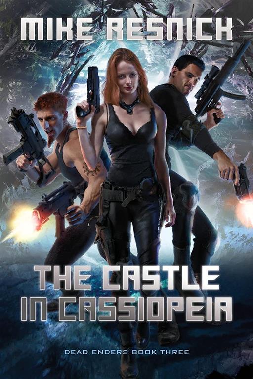 The Castle in Cassiopeia (Dead Enders)