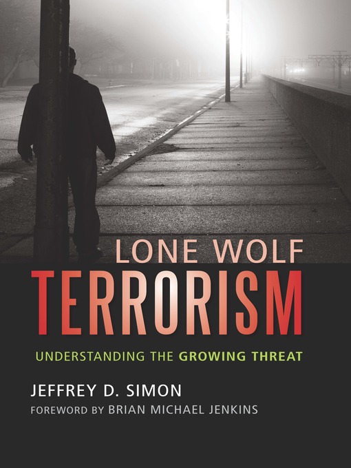 Lone Wolf Terrorism