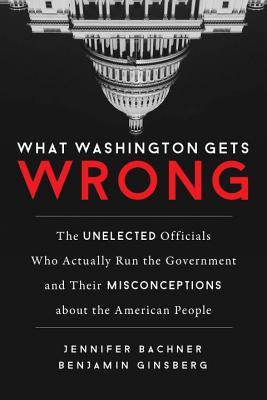 What Washington Gets Wrong