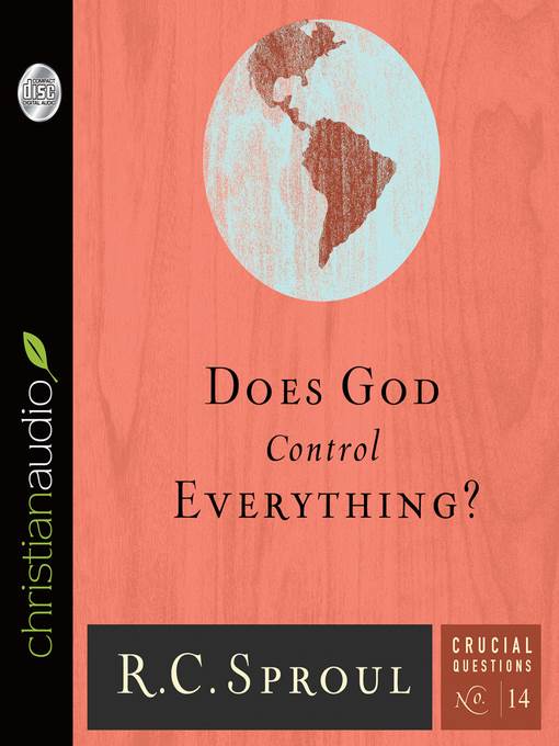 Does God Control Everything?