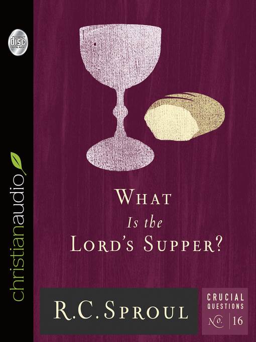 What Is the Lord's Supper?