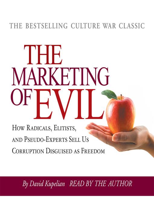 The Marketing of Evil