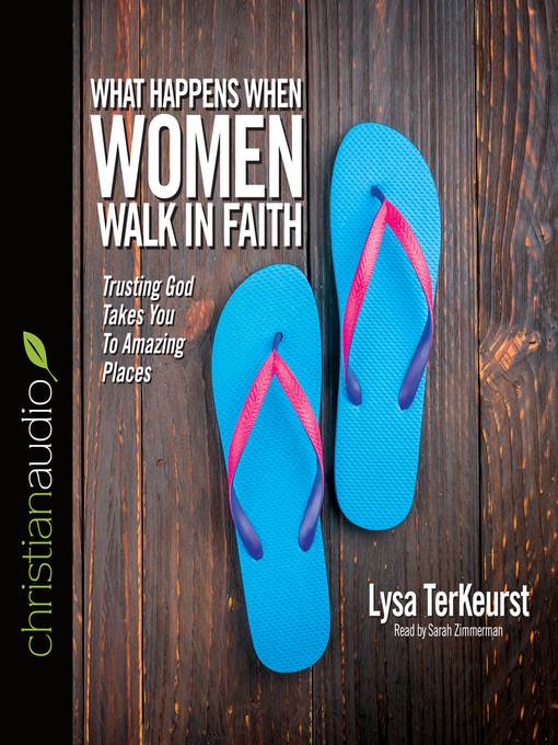 What Happens When Women Walk in Faith