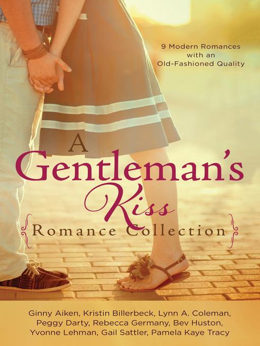 A Gentleman's Kiss Romance Collection