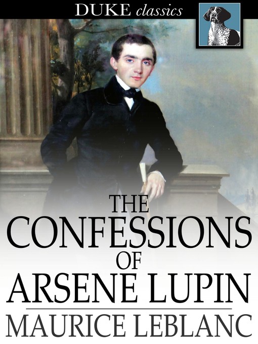 The Confessions of Arsene Lupin