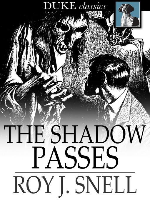 The Shadow Passes