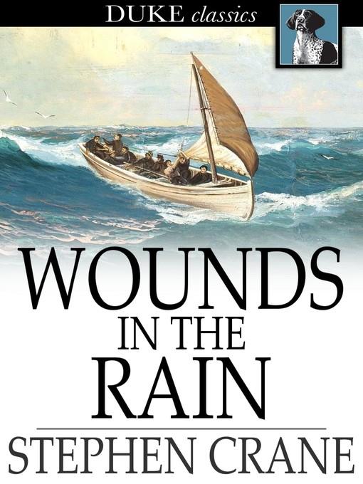 Wounds in the Rain